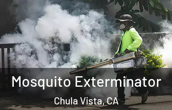  Mosquito Exterminator Chula Vista, CA